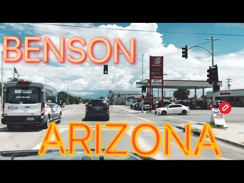 [4K] Benson, AZ - City Tour &amp; Drive Thru