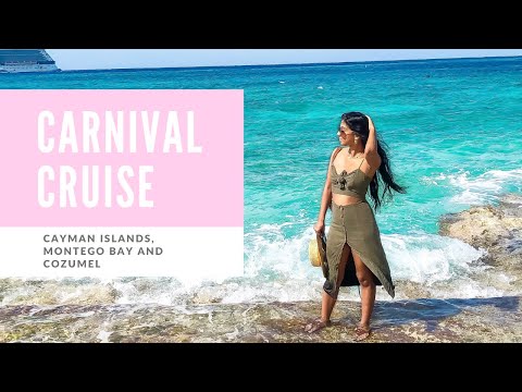 Carnival Cruise: Cayman Islands, Montego Bay and Cozumel